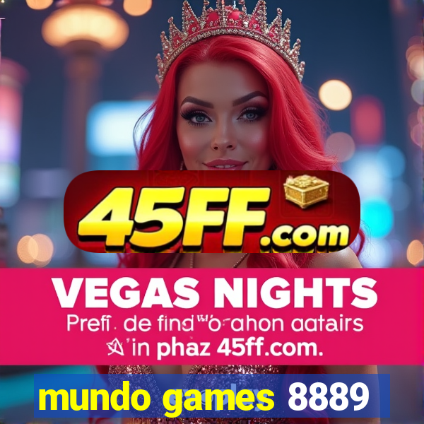 mundo games 8889
